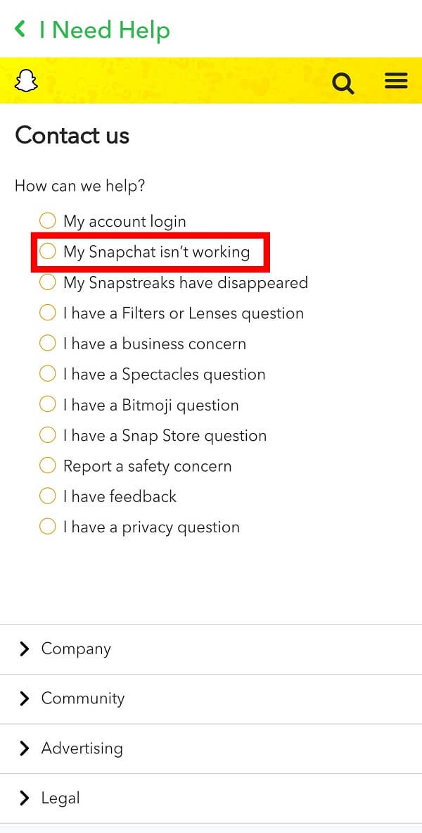 You are required to tap on My Snapchat isn't working.