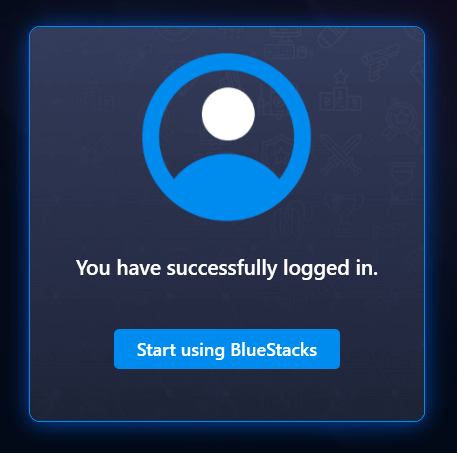 Your account will be logged in and BlueStacks will be ready for use