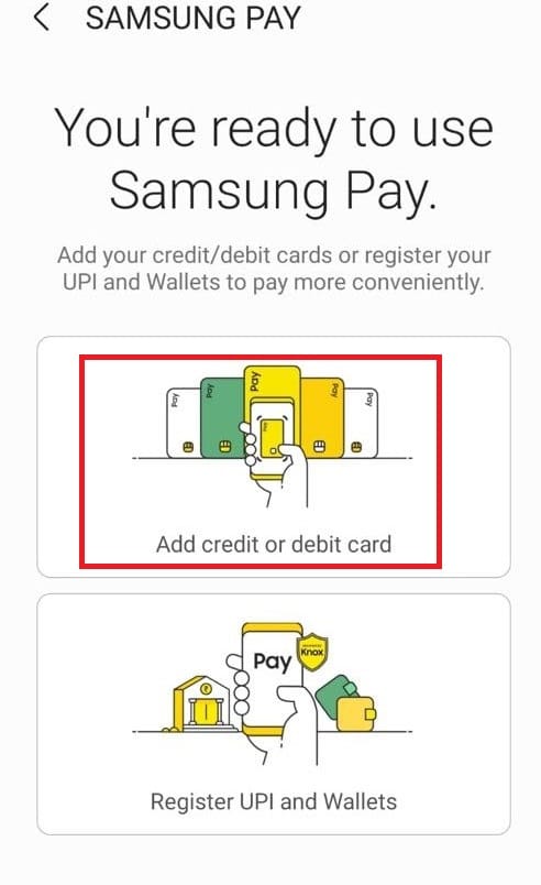 Again, tap on Add credit or debit card. What Stores Accept Samsung Pay