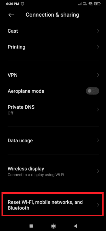 tap on reset wifi, mobile networks and bluetooth