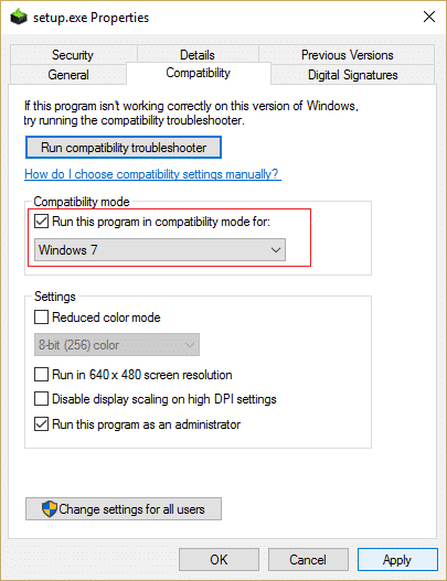 check mark run this program in compatibility mode for and select Windows 7 or 8