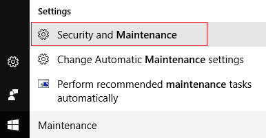 click Security Maintenance in Windows search