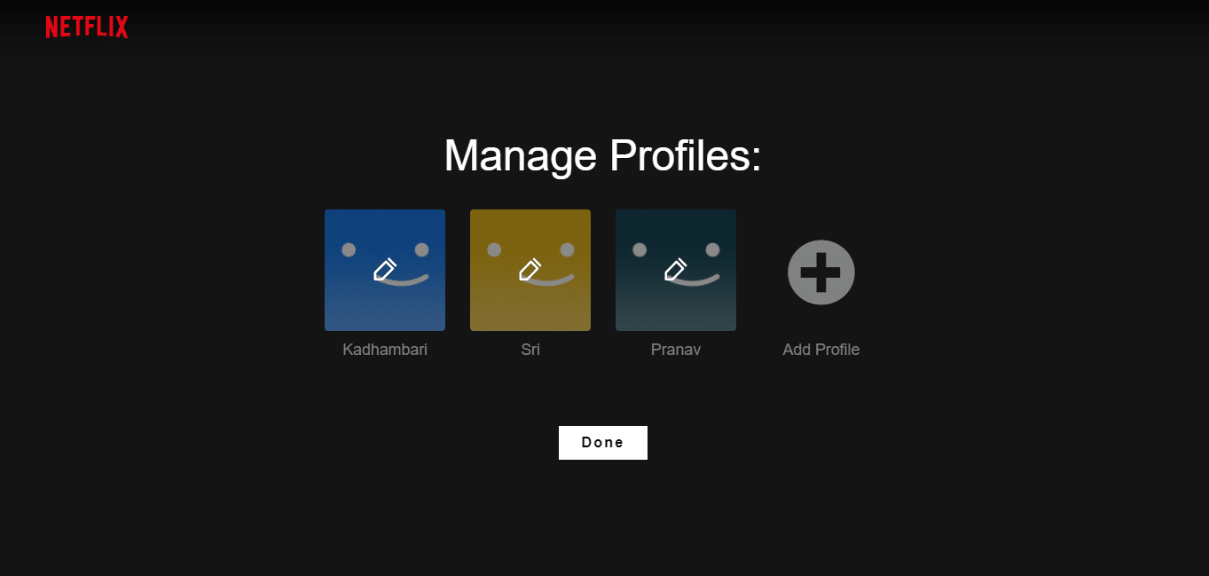 Click Done. How to Delete Netflix Profile