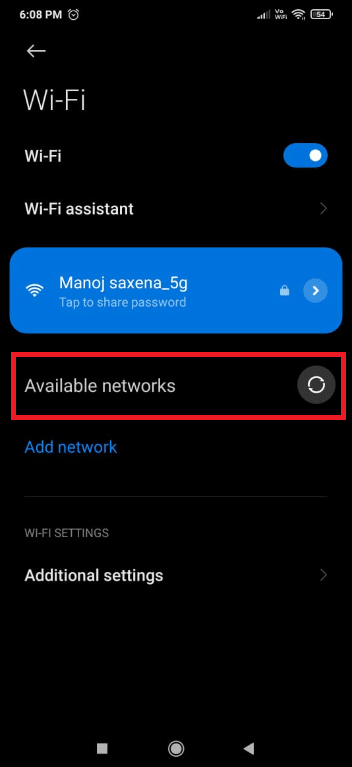 click on Available networks. How to Fix Wi-Fi Not Working on Phone