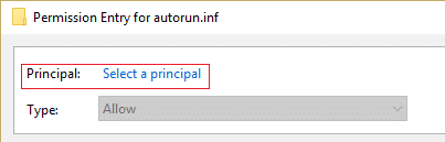 click on select a principal under Permission entry for autorun.inf file