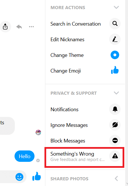 click on ‘Something’s Wrong’ option. | Permanently Delete Facebook Messenger Messages from Both Sides