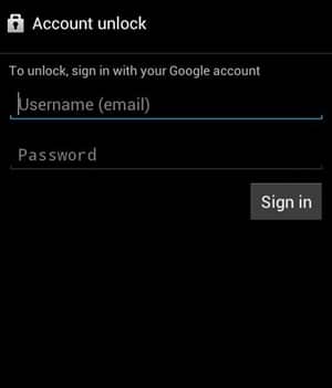 enter your Google account’s username and password | unlock a smartphone without the PIN