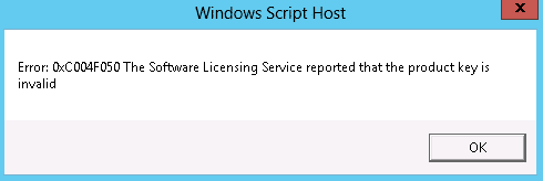 Fix error 0xC004F050 The Software Licensing Service reported that the product key is invalid
