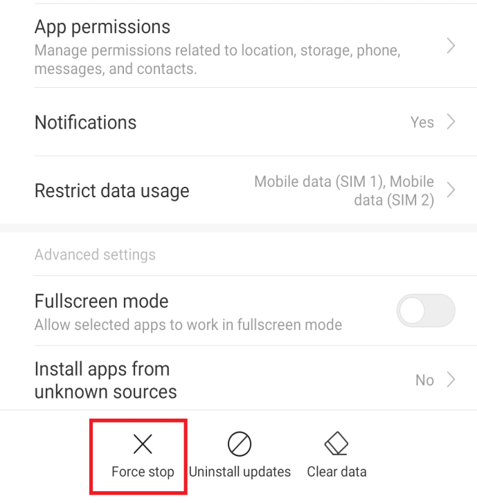 In the Google Play Store option, tap on the Force Stop option.