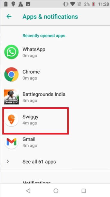 Look for suspicious apps and tap on them. Here, Swiggy is chosen as an example