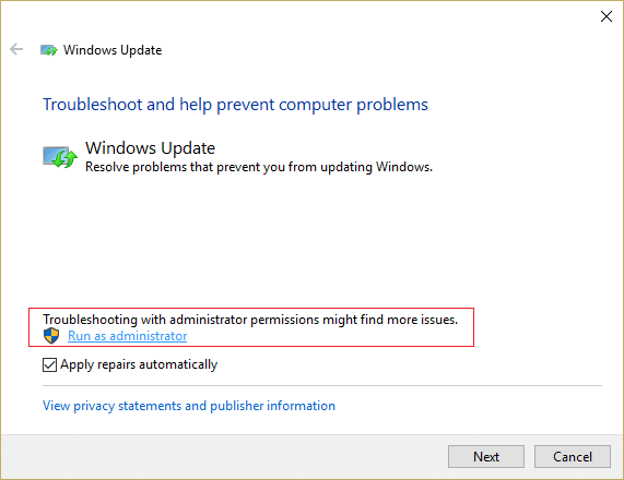 Windows अद्यतन समस्यानिवारक में व्यवस्थापक के रूप में चलाएँ पर क्लिक करना सुनिश्चित करें