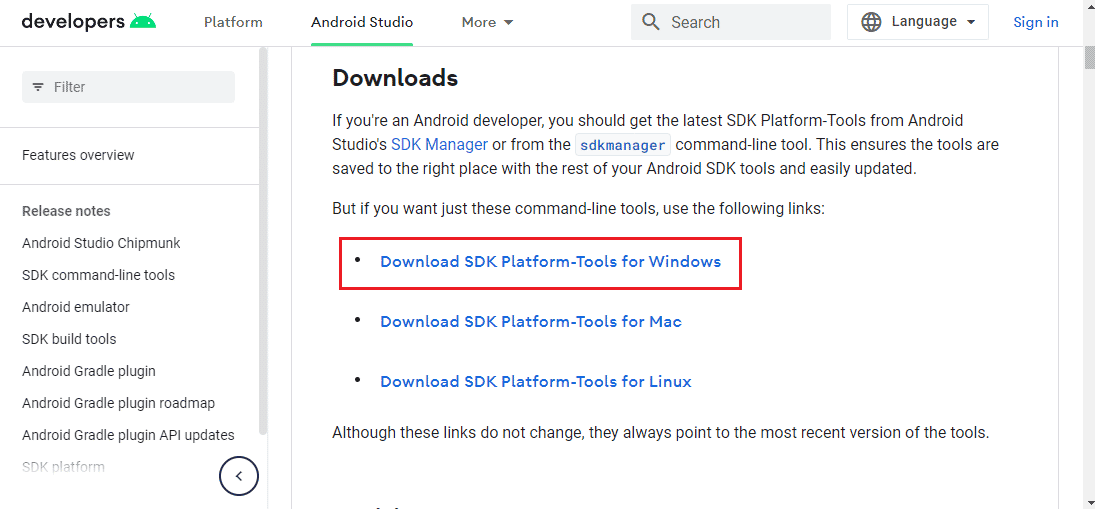 Abra o site oficial para baixar as ferramentas da plataforma Android SDK e clique no link Baixe as ferramentas da plataforma SDK para Windows na seção Downloads