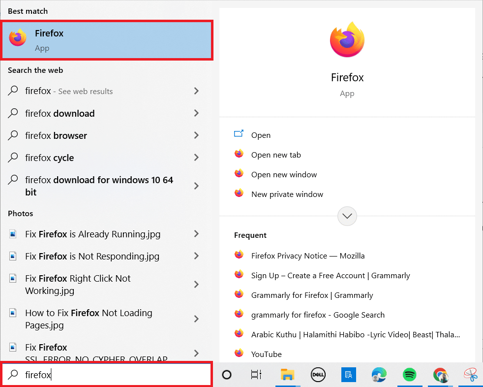 Press the Windows key. Type Firefox and launch it