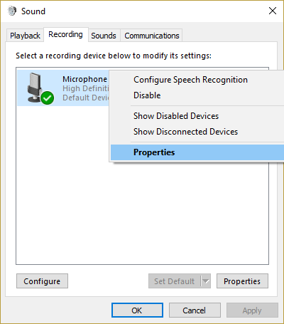 right click on your Default Microphone and select Properties