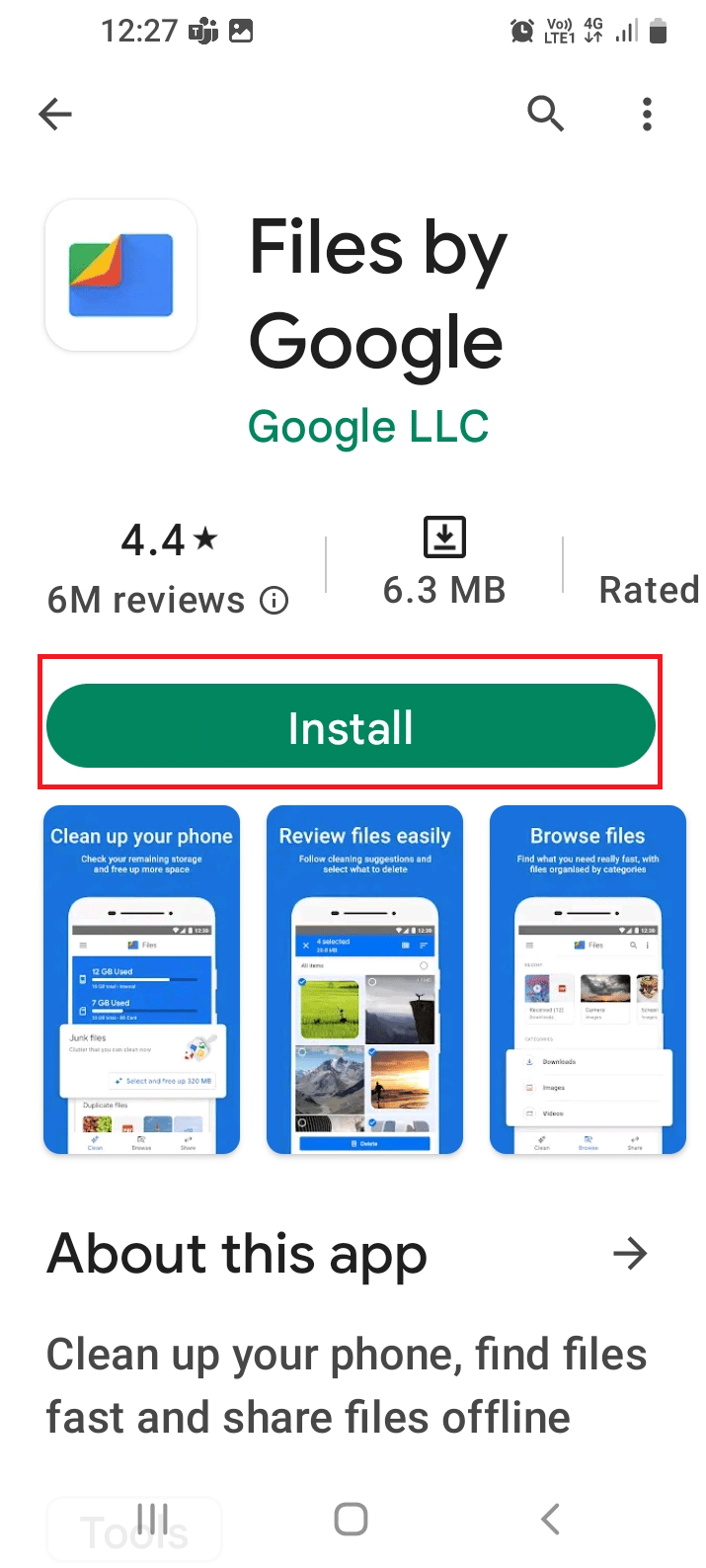 search for the Files by Google app and tap on the Install button