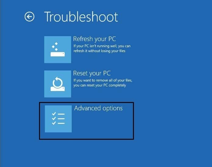 select advanced option from troubleshoot screen