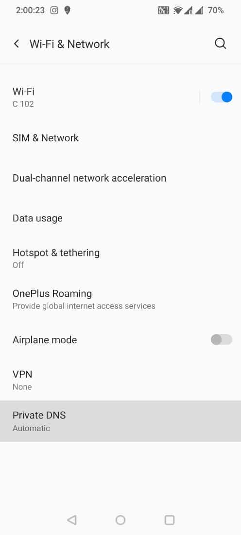 Select Private DNS settings in the list. How to Fix Oops Something Went Wrong YouTube App on Android
