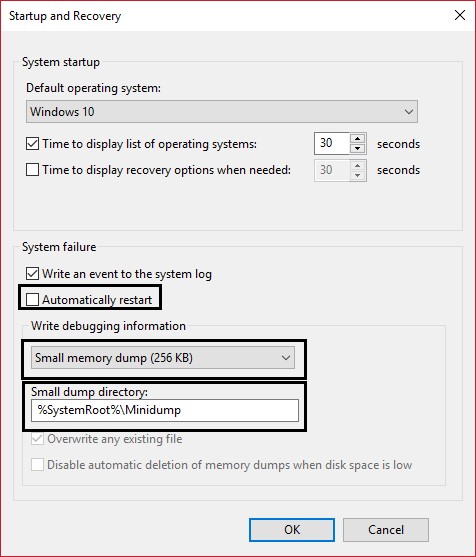 startup and recovery settings small memory dump and uncheck automatically restart