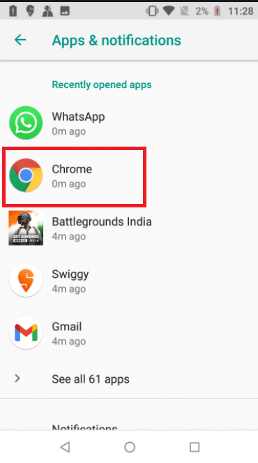 Swipe down in the applications and tap on the browser. Here, Google Chrome is chosen