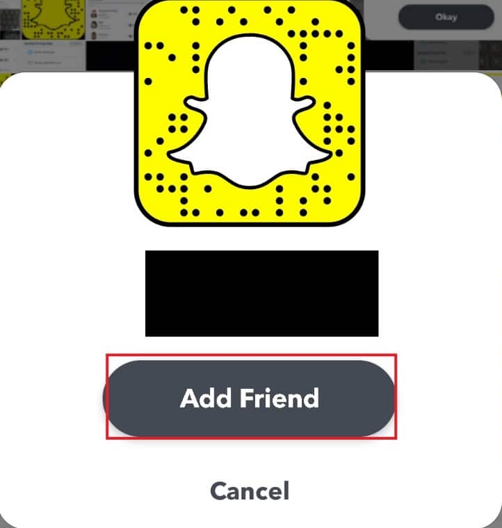 Tap Add Friend. How to View Snapchat followers count