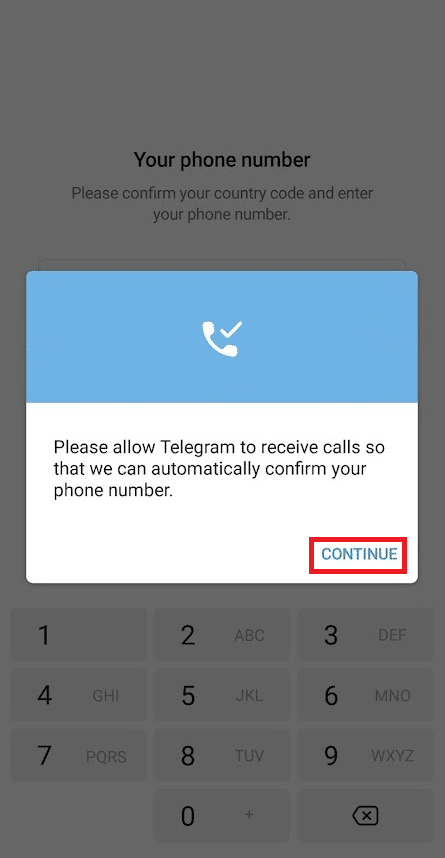 Tap CONTINUE for the confirmation of call receiving popup