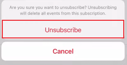 tap on Unsubscribe from the popup to delete all events from this subscription