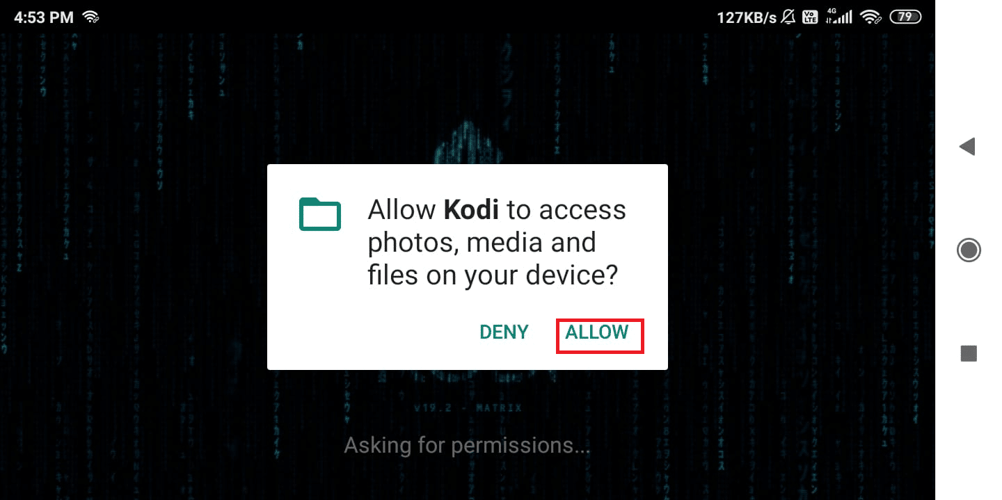 Tap on ALLOW button to allow all the permissions, as shown| Add Favorites in Kodi