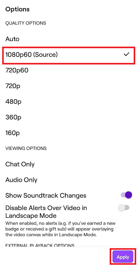 Tap on any quality option other than Auto under the QUALITY OPTIONS section and tap on Apply