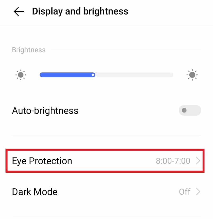 Tap on Eye Protection. Fix Android Screen Flickering