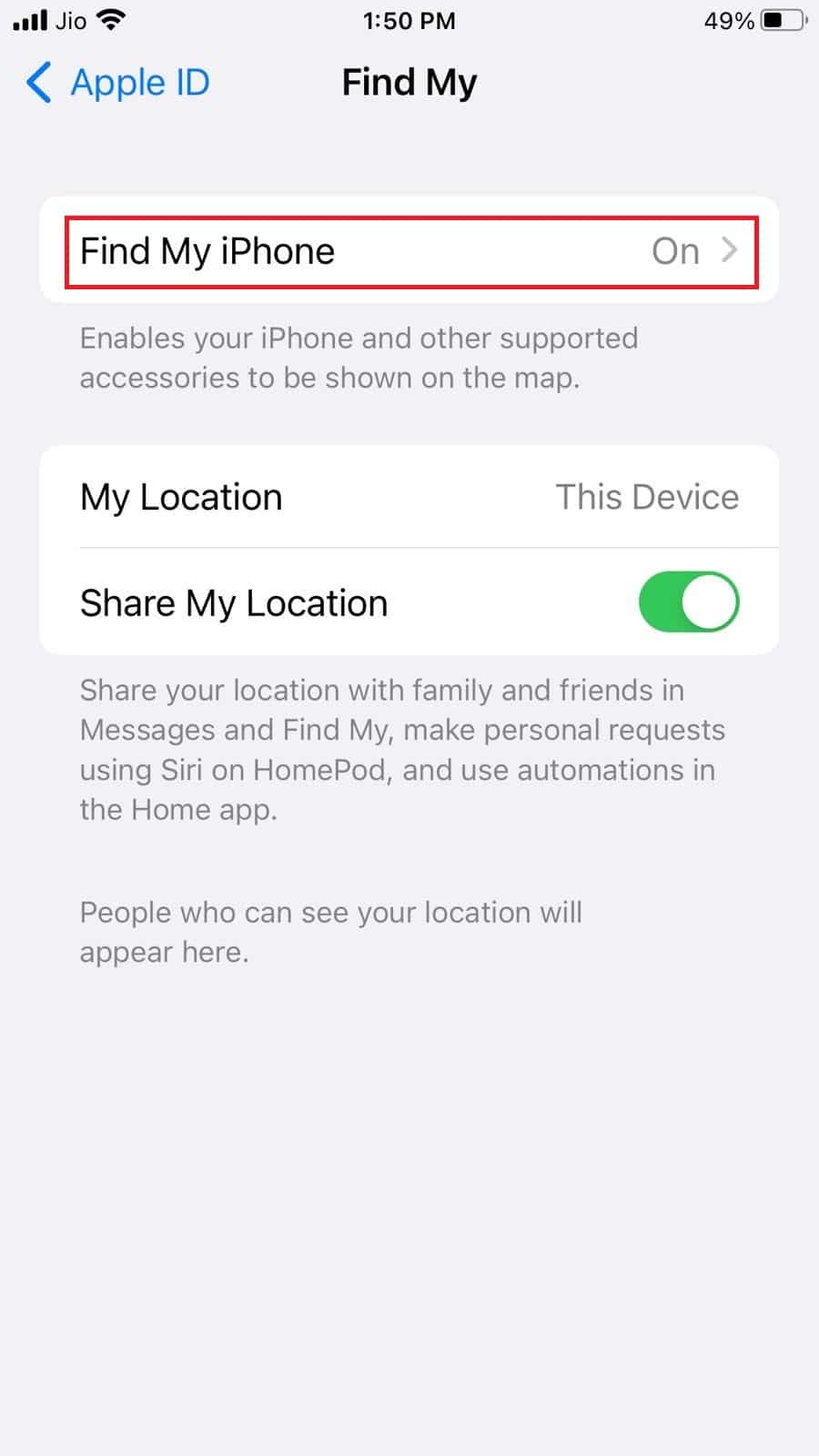 tap on Find My iPhone to toggle the option off