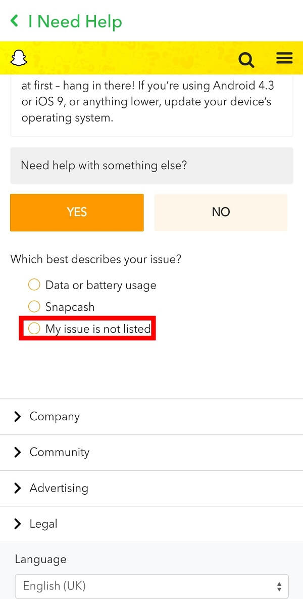 tap on the My issue is not listed option from the available options.  | How to get Verified on Snapchat?