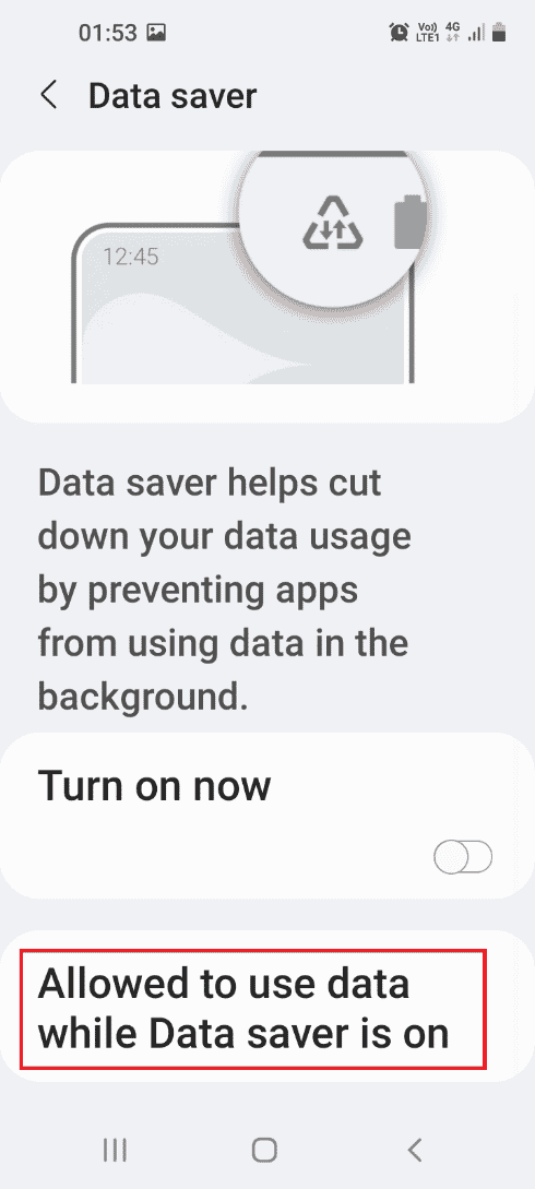 Tap on the Allowed to use data while Data saver is on tab