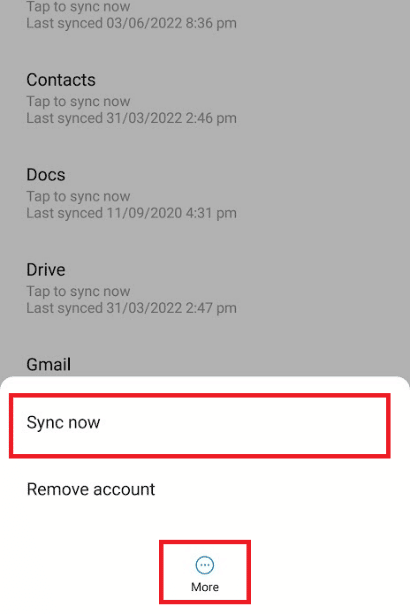 Tap on the More icon and select Sync now option