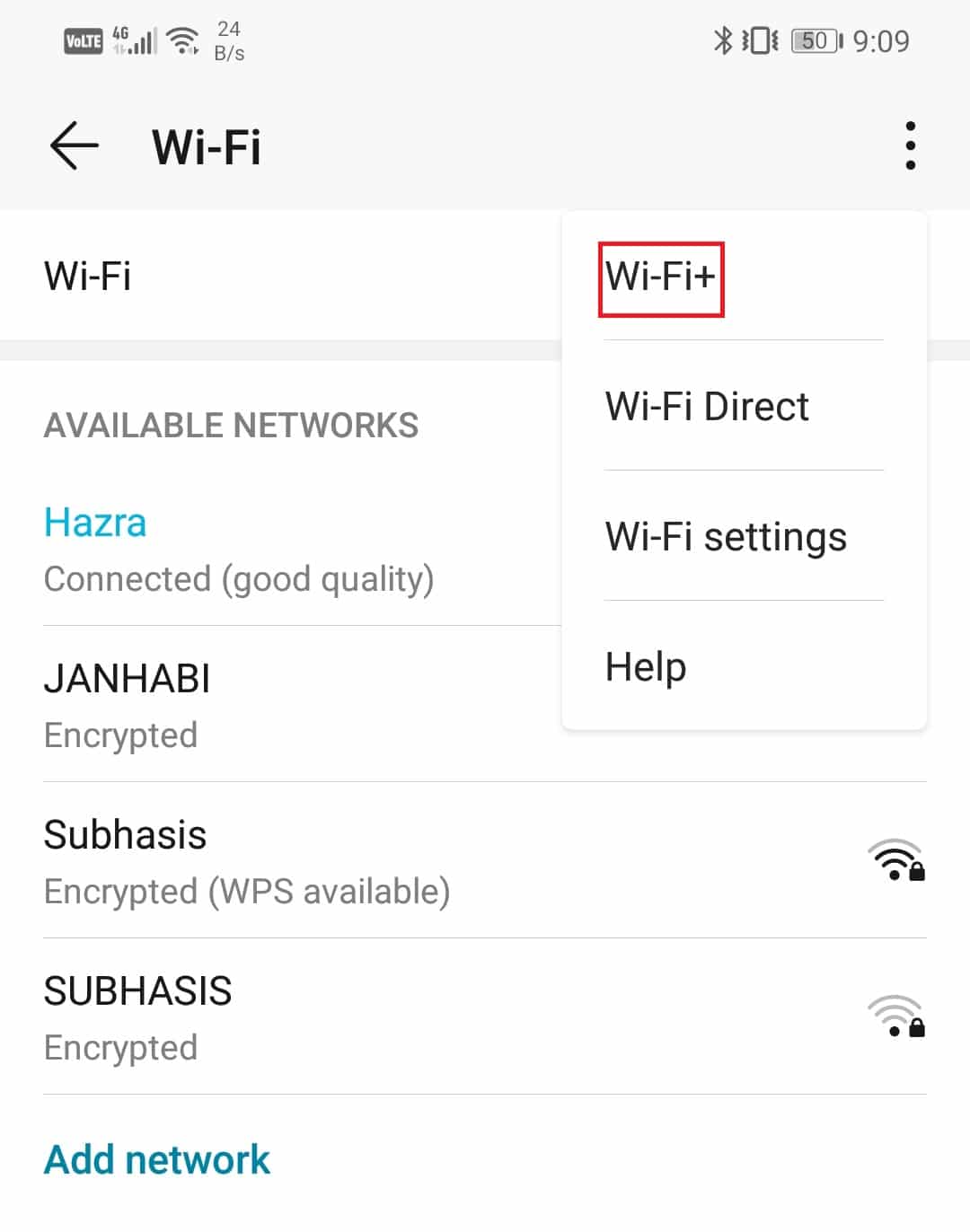tap on the three-dot menu on the top-right corner and select the Wi-Fi+ option.