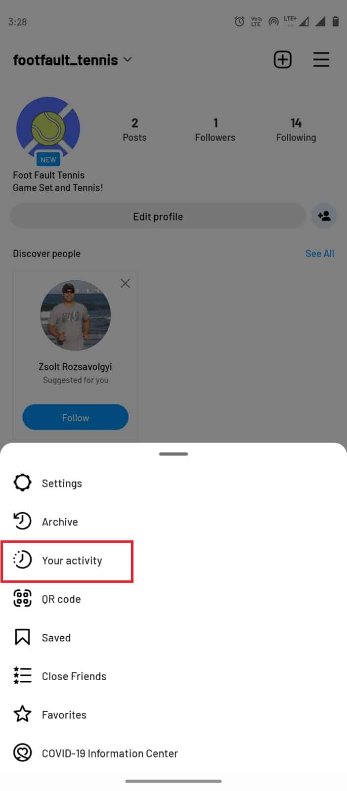tap on Your Activity. Fix Instagram comments bug