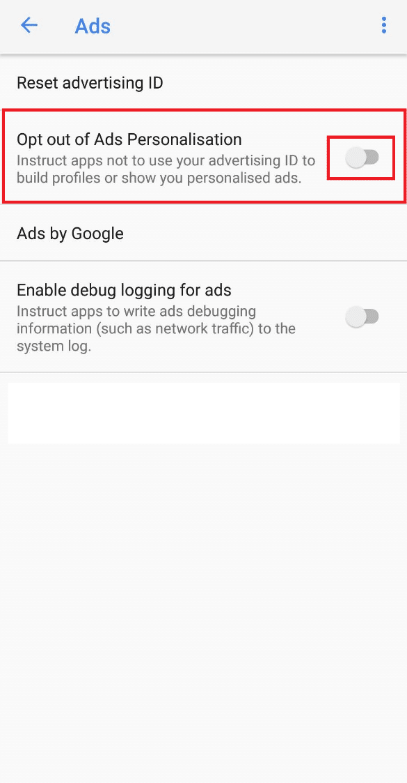 Tap the toggle option next to the Opt out of Ads Personalisation. How to Check If Anyone Is Spying on Your Phone