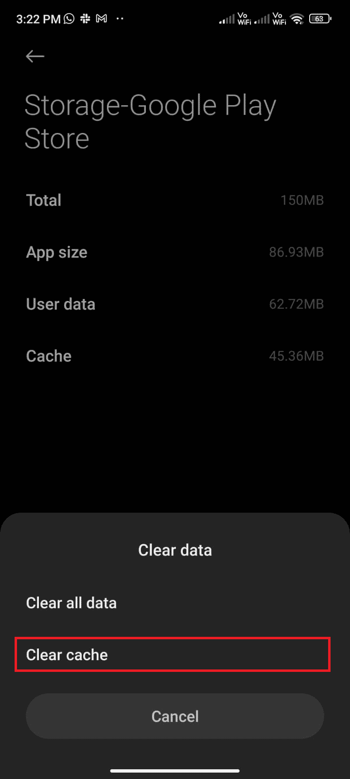 Then, tap Clear data and then, Clear cache 