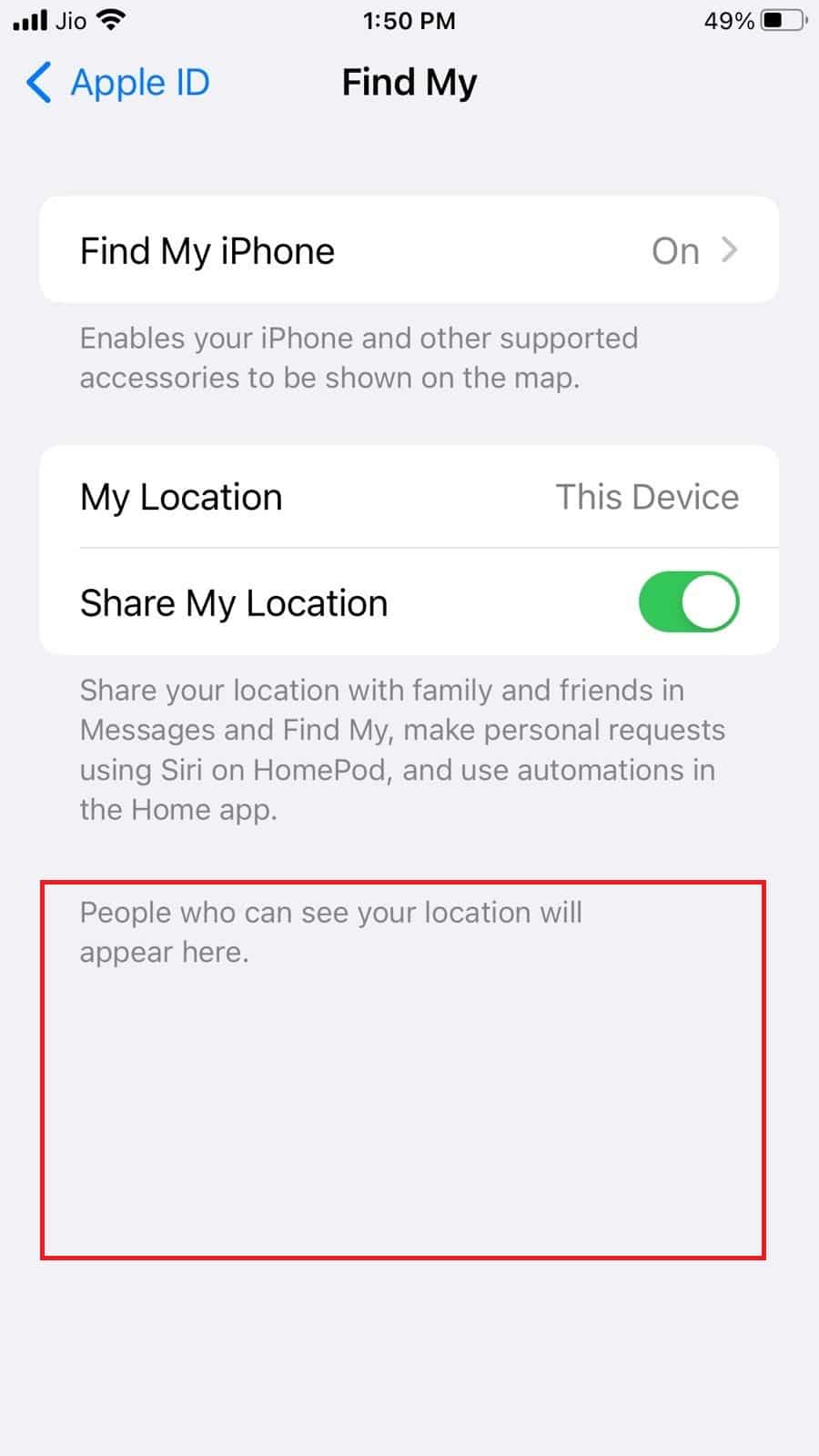 There you will see the list of people with whom your account is shared | no location found iPhone