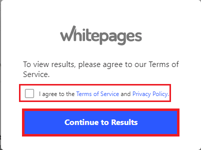 Tick the I agree to the Terms of Service and Privacy Policy option and click on the Continue to Results button