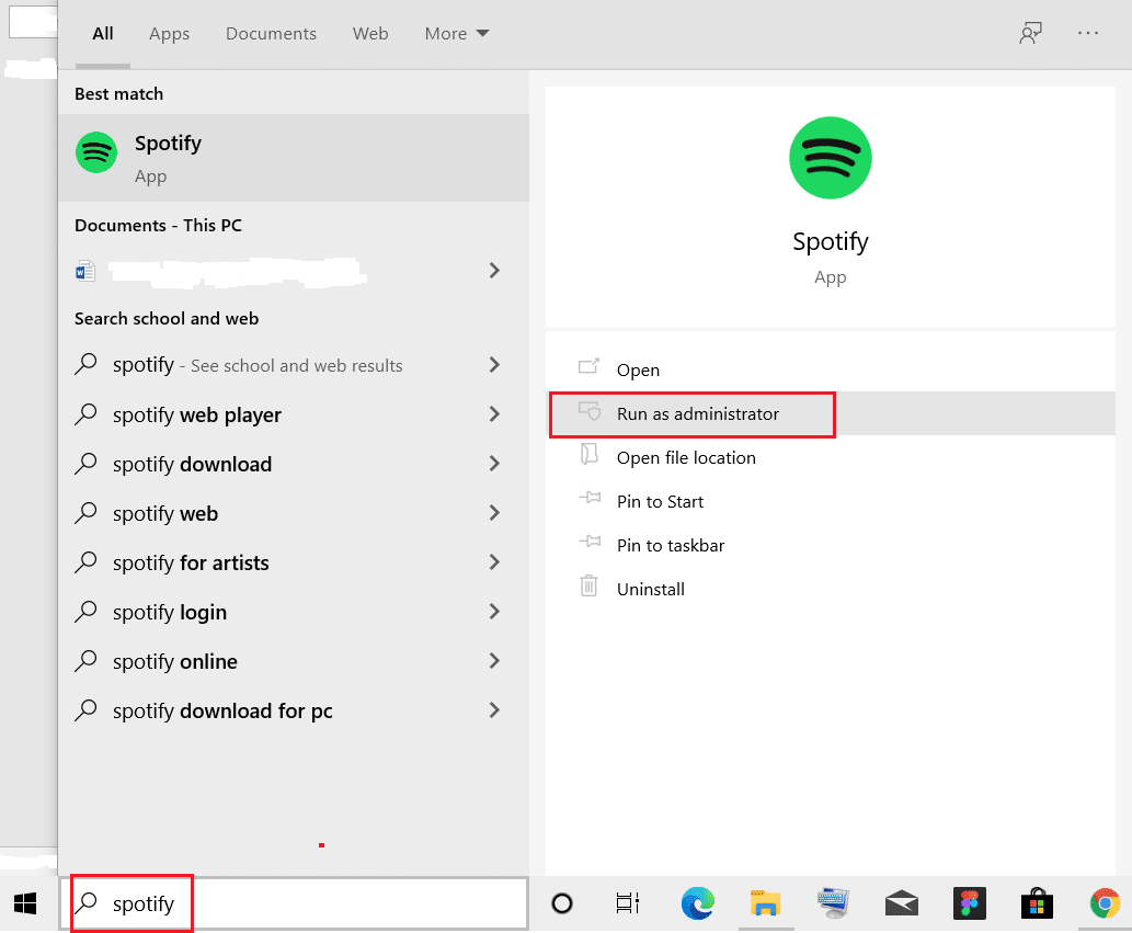 type spotify in windows search and select run as administrator
