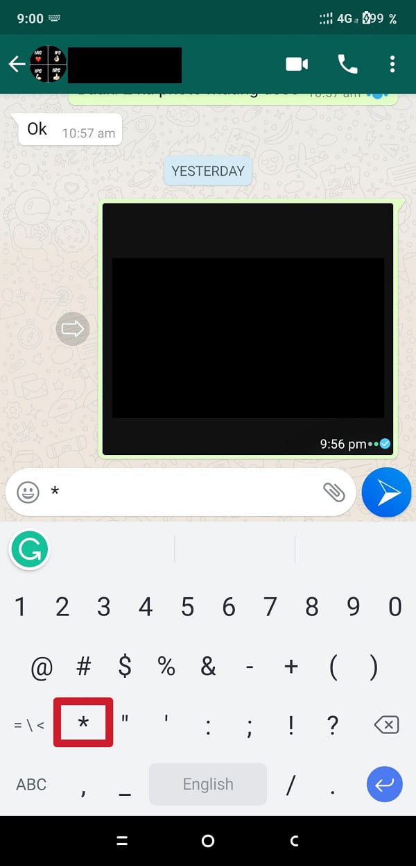 type the asterisk before you write anything else in the chat. | How to Change Font Style in WhatsApp