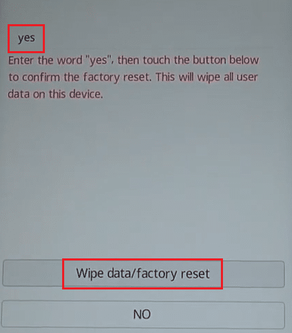type yes and tap on wipe data and factory reset to confirm it Honor Play EMUI recovery mode