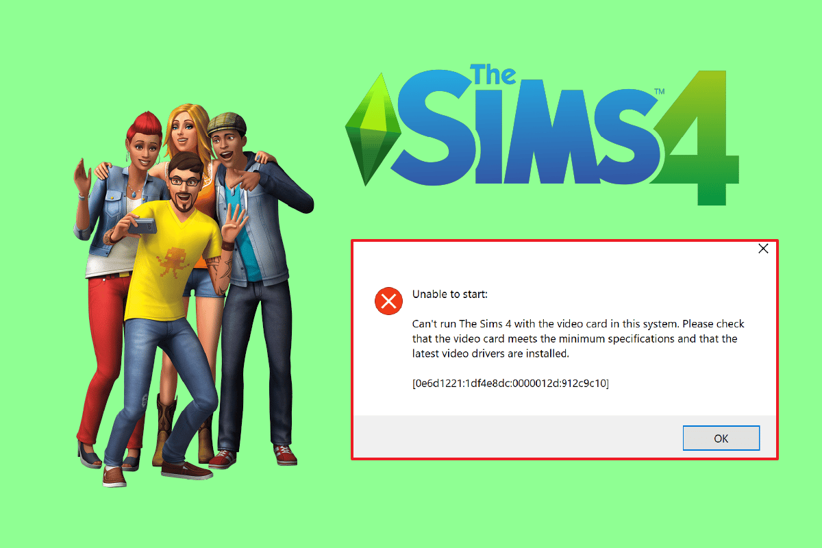 9 Ways to Fix Sims 4 Unable to Start Video Card