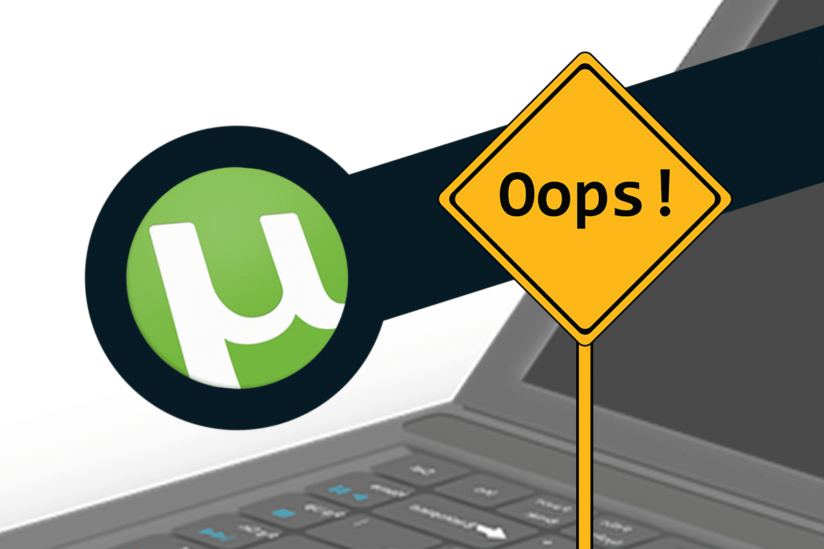 10 Ways To Fix uTorrent Not Responding (2023)