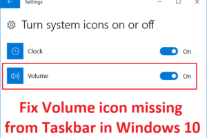 Fix Volume icon missing from Taskbar in Windows 10