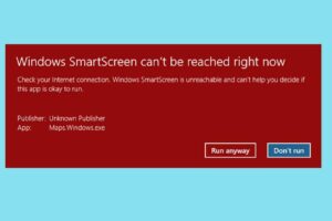 Fix: Windows SmartScreen Can’t Be Reached Right Now