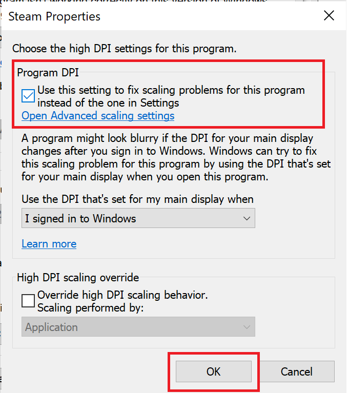 Game properties. Choose Program DPI Settings. How to Fix Destiny 2 Error Code Broccoli on Windows 10