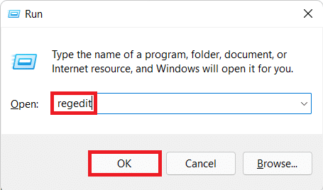 Type regedit in Run dialog box to open Registry Editor in Windows 11. 