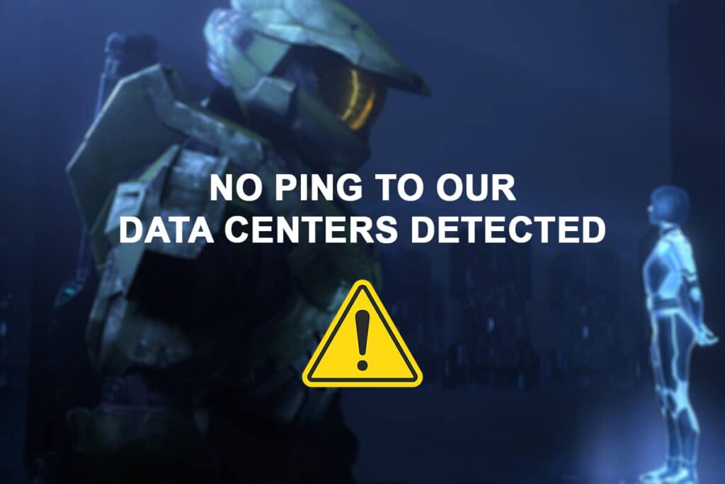Fix Halo Infinite No Ping to our Data Centers Error in Windows 11