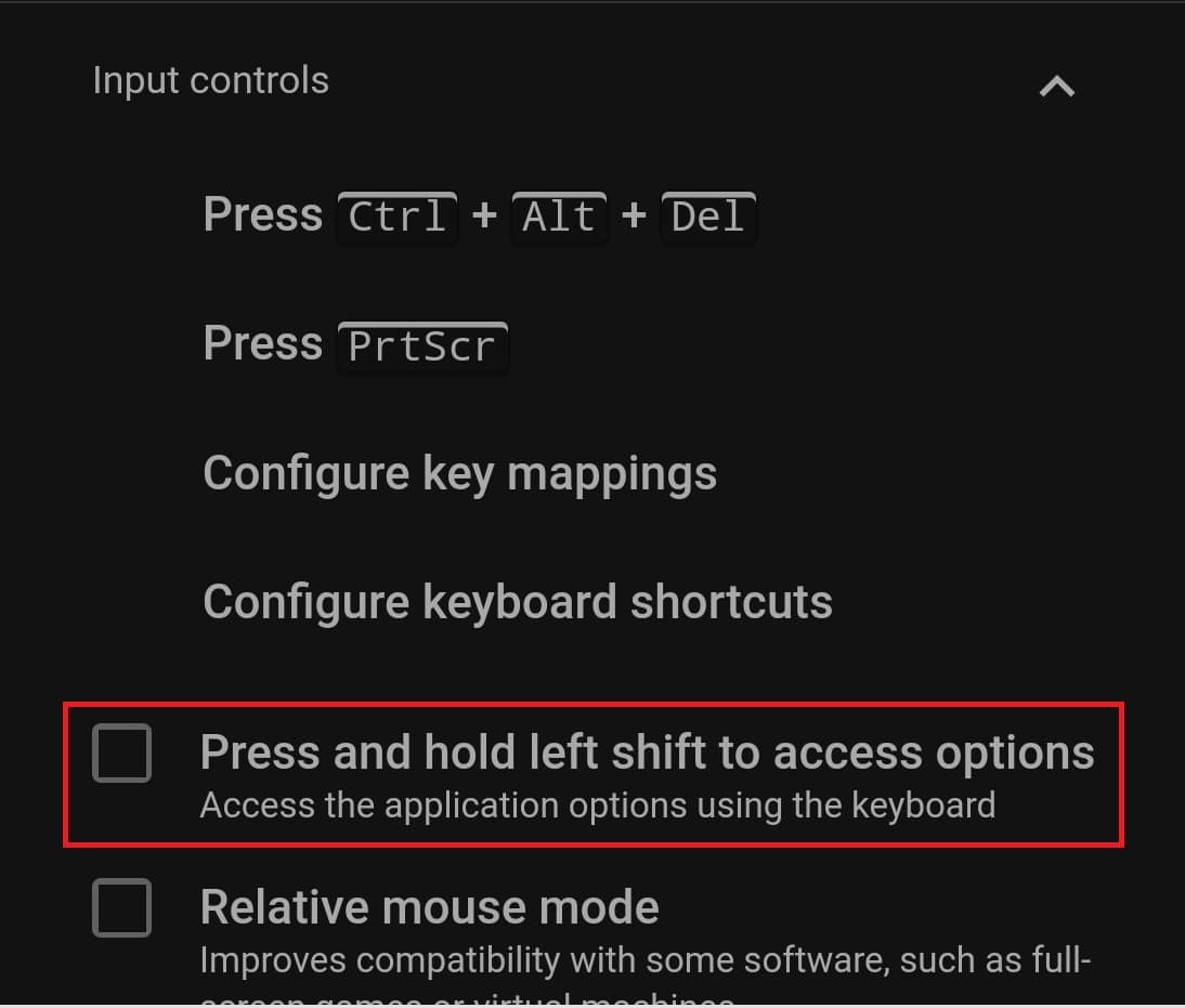 check the Press and hold left shift to access options